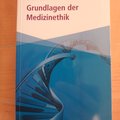 Books / literature: Grundlagen der Medizinethik