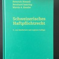 Bücher / Literatur: Schweizerisches Haftpflichtrecht