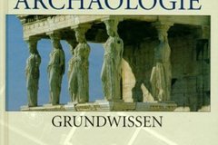 Livres / littérature : Klassische Archäologie: Grundwissen