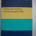 Livres / littérature : Schweizerisches Verfassungsrecht