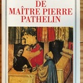Livres / littérature : La farce du Maître Pathelin